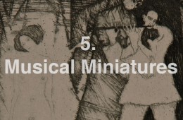 5. Musical Miniatures